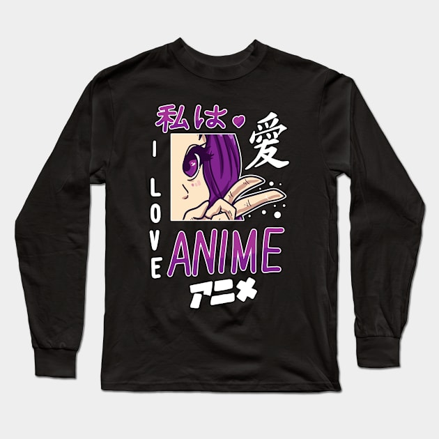 I Love Anime Merch Cosplay Anime Girl Otaku Gift Anime Long Sleeve T-Shirt by TheTeeBee